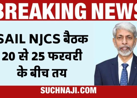 Breaking News: SAIL NJCS meeting on arrears HRA, night shift allowance between 20 to 25 February