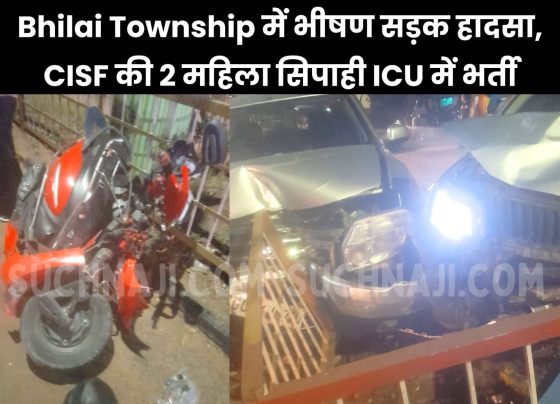 Horrific road accident in Bhilai township, 2 female CISF constables admitted in ICU, car driver absconding